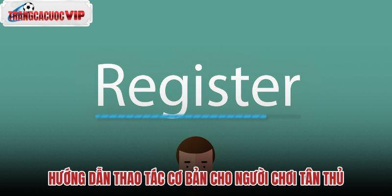huong-dan-thao-tac-co-ban-cho-nguoi-choi-tan-thu huong-dan-thao-tac-co-ban-cho-nguoi-choi-tan-thu